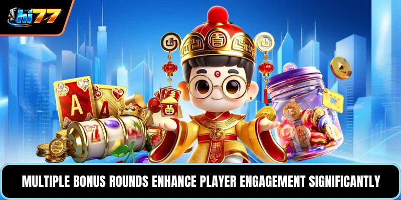 Multiple bonus rounds enhance player engagement significantly