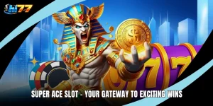 Super Ace Slot