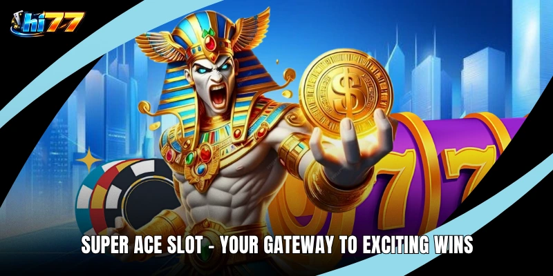 Super Ace Slot